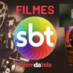 Estes são os filmes da semana no SBT (24 a 30/04)