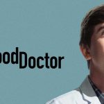 Julho: 5a temporada de “The Good Doctor” na TV Globo