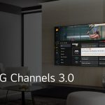 LG Channels 3.0: estas são as novidades do streaming da LG