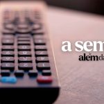 Estreias na TV e streaming, Deepseek e mais – A Semana Além da Tela